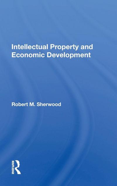 Intellectual Property And Economic Development