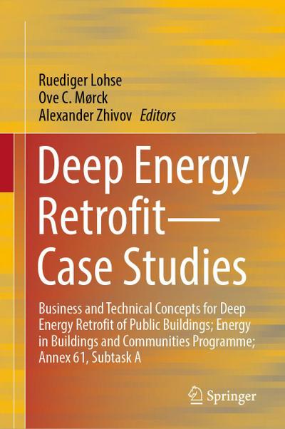 Deep Energy Retrofit-Case Studies