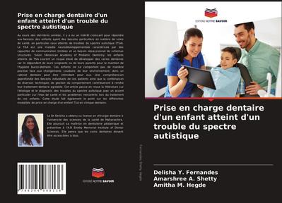 Prise en charge dentaire d’un enfant atteint d’un trouble du spectre autistique