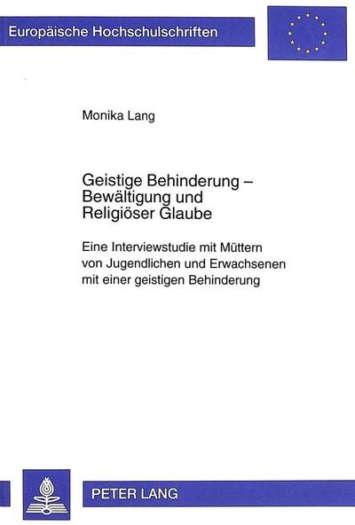 Geistige Behinderung - Bewältigung und Religiöser Glaube