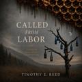 Called from Labor, Not Discharged