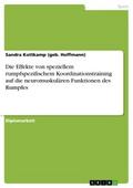 Die Effekte von speziellem rumpfspezifischem Koord