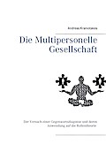 Die Multipersonelle Gesellschaft