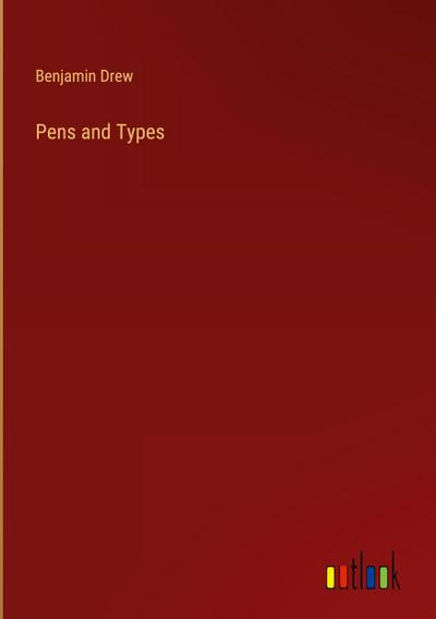 Pens and Types