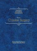 Modern Chinese Medicine Volume 1 Chinese Surgery