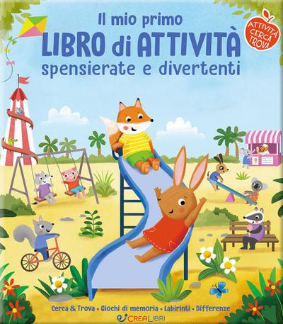 Il mio primo libro di attività spensierate e divertenti