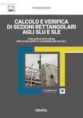 Calcolo e verifica di sezioni rettangolari agli SLU e SLE
