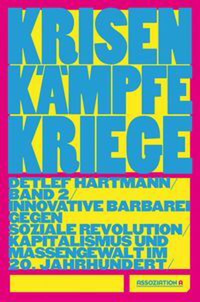 Krisen - Kämpfe - Kriege 2