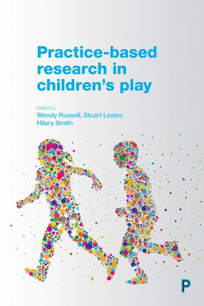 Practice-based research in children’s play