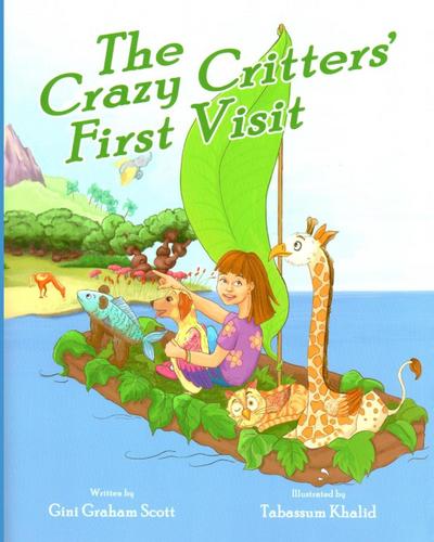 The Crazy Critters’ First Visit