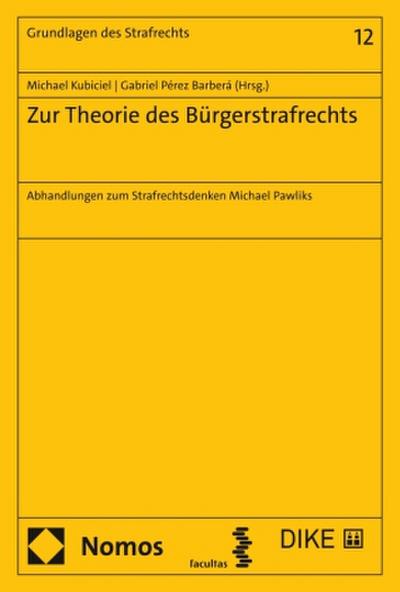 Zur Theorie des Bürgerstrafrechts