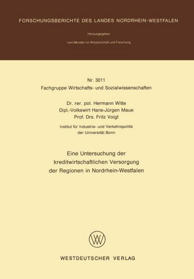 Eine Untersuchung der kreditwirtschaftlichen Versorgung der Regionen in Nordrhein-Westfalen