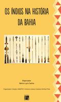 Os  Índios na História da Bahia