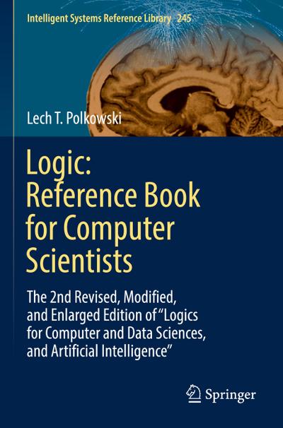 Logic: Reference Book for Computer Scientists