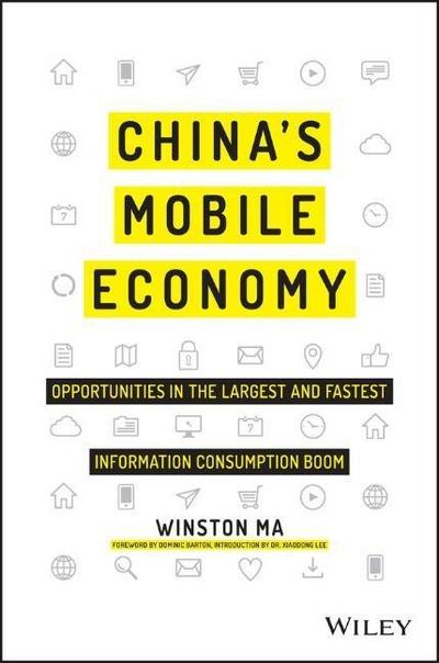 Ma, W: China’s Mobile Economy