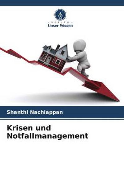 Krisen und Notfallmanagement