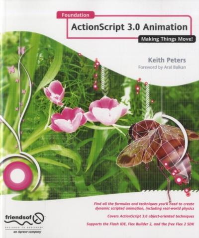 Foundation Actionscript 3.0 Animation