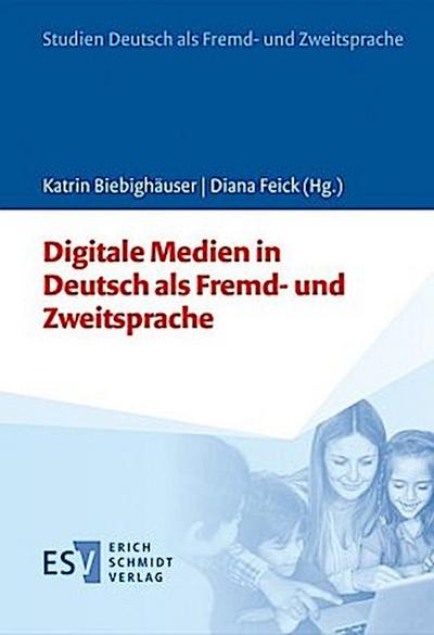 Digitale Medien in Deutsch als Fremd- und Zweitsprache