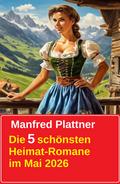 Die 5 schönsten Heimat-Romane im Mai 2026