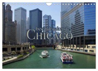 beeindruckendes Chicago (Wandkalender 2026 DIN A4 quer), CALVENDO Monatskalender