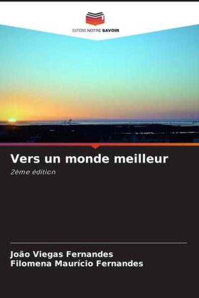 Vers un monde meilleur