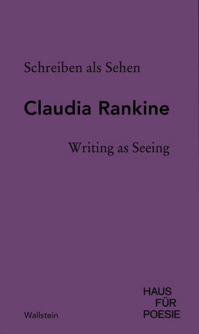 Schreiben als Sehen - Writing as Seeing