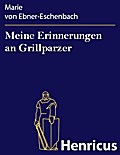 Meine Erinnerungen an Grillparzer