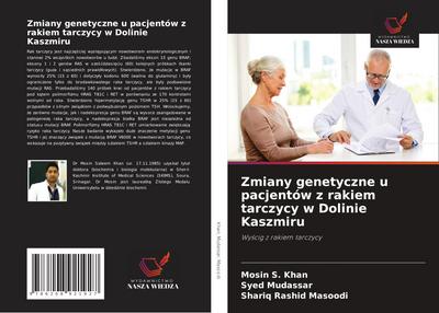 Zmiany genetyczne u pacjentów z rakiem tarczycy w Dolinie Kaszmiru