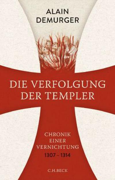 Die Verfolgung der Templer