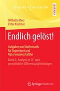 Endlich gelöst! Aufgaben zur Mathematik für Ingenieure und Naturwissenschaftler 2