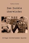 Das Dunkle überwinden
