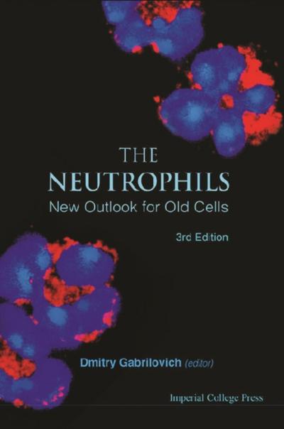 NEUTROPHILS, THE (3RD EDITION)