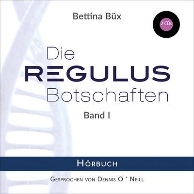 Die Regulus-Botschaften I