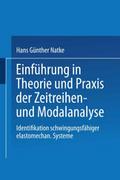 Einführung in Theorie und Praxis der Zeitreihen- u