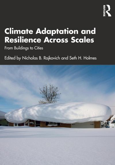 Climate Adaptation and Resilience Across Scales