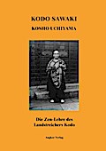 Die Zen-Lehre des Landstreichers Kodo