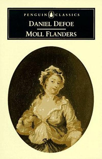 Fortunes and Misfortunes of the Famous Moll Flanders