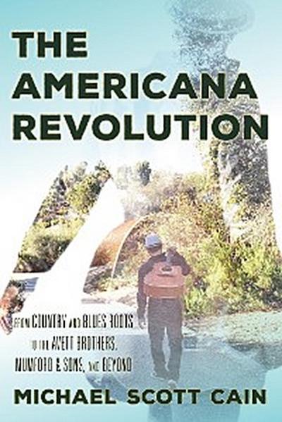 The Americana Revolution