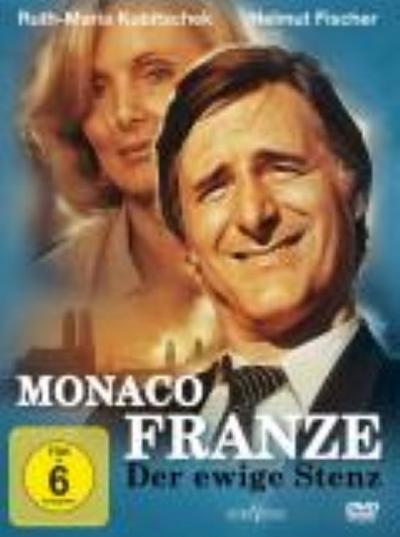 Monaco Franze - Der ewige Stenz Digital Remastered