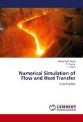 Numerical Simulation of Flow and Heat Transfer