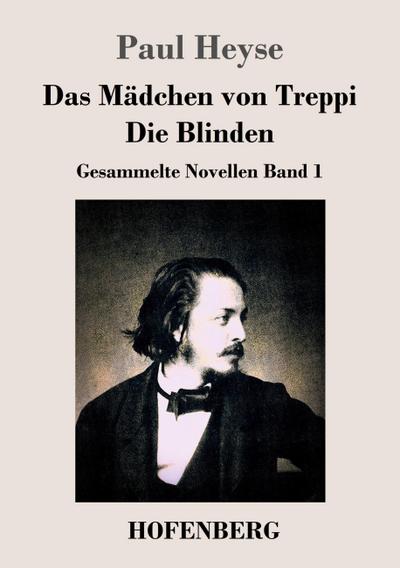 Das Mädchen von Treppi / Die Blinden