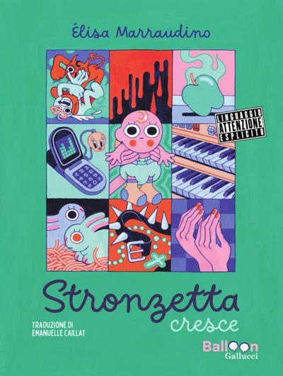 Stronzetta cresce