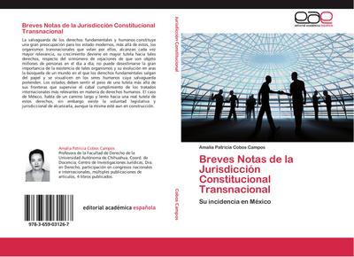 Breves Notas de la Jurisdicción Constitucional Transnacional - Amalia Patricia Cobos Campos