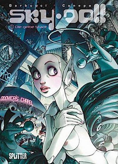 Skydoll 01. Die gelbe Stadt