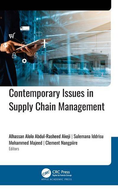 Contemporary Issues in Supply Chain Management