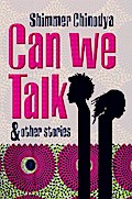 Chinodya: Can We Talk and Other Stories
