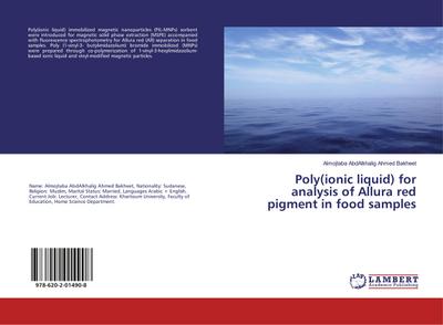 Poly(ionic liquid) for analysis of Allura red pigment in food samples