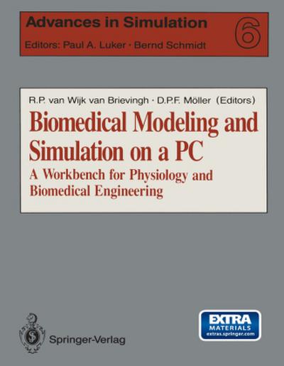 Biomedical Modeling and Simulation on a PC