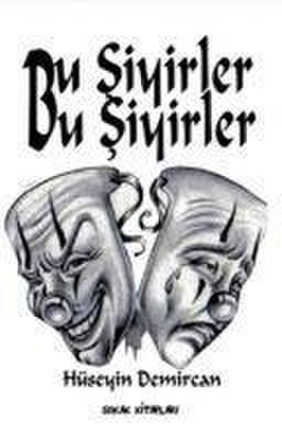 Bu Siyirler Bu Siyirler