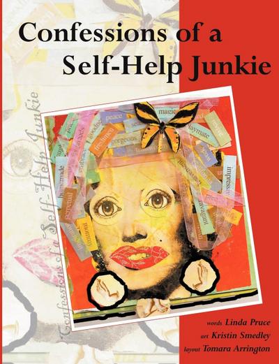 Confessions Of A Self-Help Junkie
